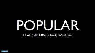 The Weeknd, Madonna, Playboi Carti - Popular 2