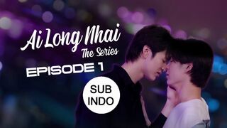 Ai Long Nhai Ep 1 SUB INDO