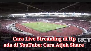Live streaming Indonesia vs Vietnam - Semi Final