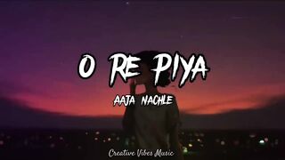 O Re Piya_Rahat Fateh Ali Khan_