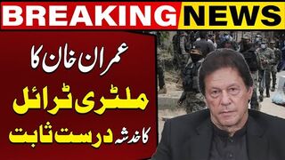 Imran Khan's Fear of a Military Trial Proves Correct