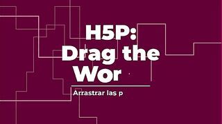 ¿Cómo arrastrar palabras con H5P? Moodle