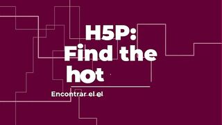 ¿Cómo crear ejercicio de econtrar zonas caliente para Moodle?