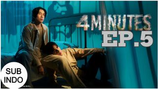 4 MINUTES 2024 EP 5 SUB INDO