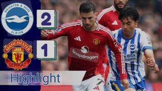 MANCHESTER UNITED VS BRIGHTON HIGHTLIGTS