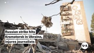 Russian strike hits Kramatorsk in Ukraine, injures journalists