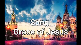 Song Grace of Jesus