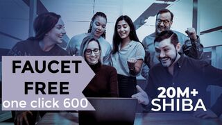 Get 600 Shiba Token Free One Clicks