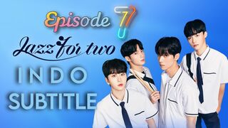 JAZZ FOR TWO EP 7 SUB INDO