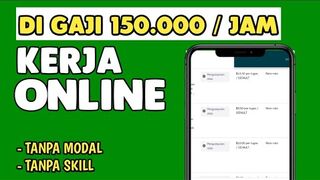 Kerja Cerdas Rp.150.000 /Jam Dengan Daftar Kerja Di Website Ini - Cara Dapat Uang Di Internet