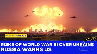 Risks of World War III Over Ukraine! Russia Warns US