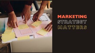 Marketing Strategy Matters