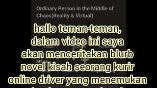 Novel Ordinary Person in the Middle of Chaos (Virtual & Reality)