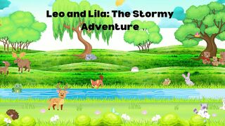 Leo and Lila: The Stormy Adventure