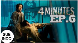 4 MINUTES 2024 EP 6 SUB INDO