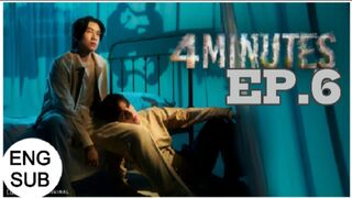 4 MINUTES 2024 EP 6 ENG SUB