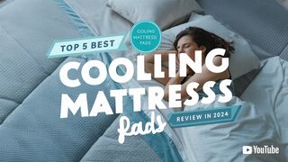 Top 5 Best Cooling Mattress Pads Review in 2024
