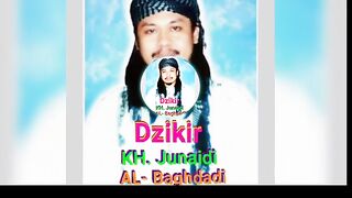 GELORA DZIKIR - ABAH KH JUNAEDI AL BAGHDADI