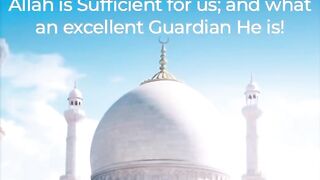 Allah is Sufficient for us