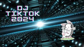 NEWEST DJ TIKTOK 2024