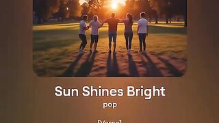 Sun Shines Bright
