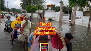 Millions affected as floods batter Bangladesh