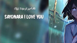 Sayonara i love you - lyric