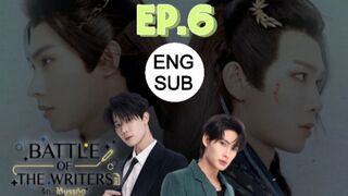 Battle Of The Writers EP 6 ENG SUB