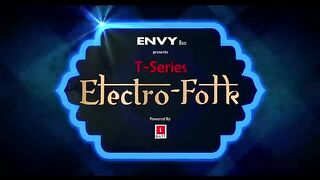 ELECTRO FOLK BHUMBRO  Shirley Setia, Parry G & Aditya Dev  T-Series