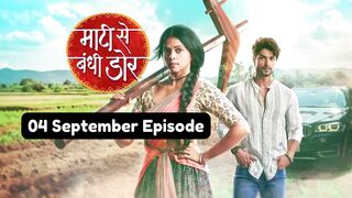 Maati Se Bandhi Dor 4th September 2024 Episode | Maati Se Bandhi Dor Today NEW PROMO