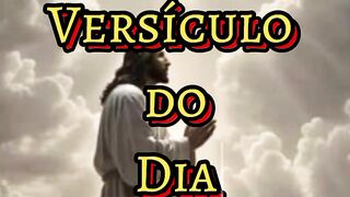 Versículo do Dia. 131
