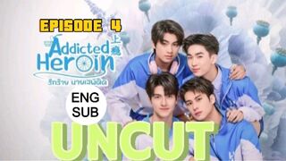 ADDICTED HEROIN EP 4 ENG SUB UNCUT