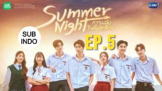 Summer Night Ep.5 Sub Indo