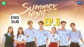 Summer Night Ep.5 Eng Sub