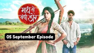 Maati Se Bandhi Dor 5th September 2024 Episode | Maati Se Bandhi Dor Today NEW PROMO