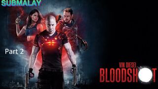 bloodshot 2020 hindi dubbed hd part 2