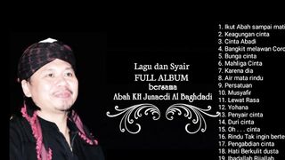 PENGABDIAN CINTA - ABAH KH JUNAEDI AL BAGHDADI