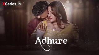 Adhure Hum Indian Web Series Episode-4