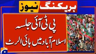 High alert in PTI Jalsa , Islamabad