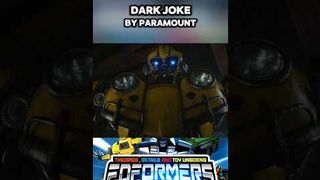 DARK JOKE of Paramount in Bumblebee movie