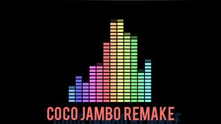 Coco Jambo remake ????