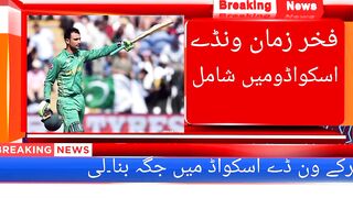 Fakharzaman comeback for odi