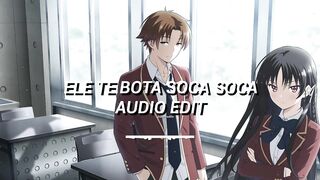 Ele Te Bota Soca Soca (Slowed) - MC Mazzie [Audio edit]