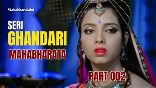 MAHABHARATA GHANDARI 2