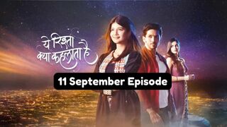 Yeh Rishta Kya Kehlata Hai 11th September 2024 Episode | YRKKH Today NEW PROMO