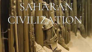 The Ancient Civilization of the Saharans In the boundless expanse of the ancient Sahara