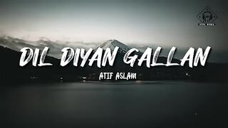 Dil diyan gallan full song