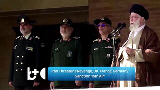Iran Threatens Revenge... UK, France, and Germany Sanction 'Iran Air'