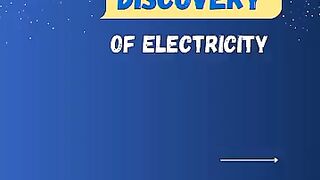 did you know the first discovery of electricity?