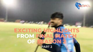 Exciting highlights from Final Match of Season 2 2